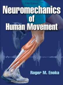 9781450458801-1450458807-Neuromechanics of Human Movement