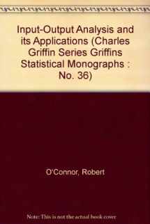 9780195205794-0195205790-Input-Output Analysis and its Applications (Charles Griffin Series Griffins Statistical Monographs : No. 36)
