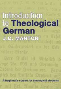 9781592448555-1592448550-Introduction to Theological German: A Beginner's Course for Theological Students