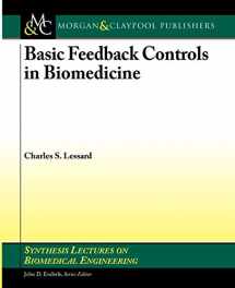 9781598299502-1598299506-Basic Feedback Controls in Biomedicine (Synthesis Lectures on Biomedical Engineering)