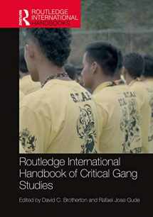 9781138616110-1138616117-Routledge International Handbook of Critical Gang Studies (Routledge International Handbooks)