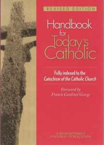 9780764812200-0764812203-Handbook for Today's Catholic: Revised Edition (Redemptorist Pastoral Publication)