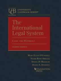9781647085339-1647085330-The International Legal System, Cases and Materials (University Casebook Series)