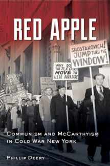 9780823253685-0823253686-Red Apple: Communism and McCarthyism in Cold War New York