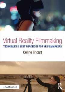 9781138233966-113823396X-Virtual Reality Filmmaking: Techniques & Best Practices for VR Filmmakers