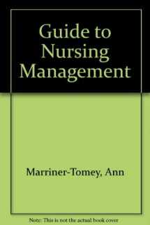 9780801663260-0801663261-Guide to Nursing Management