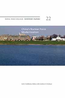 9781478398455-1478398450-China's Nuclear Force Modernization: Naval War College Newport Papers 22