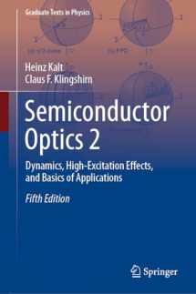 9783031512957-3031512952-Semiconductor Optics 2: Dynamics, High-Excitation Effects, and Basics of Applications (Graduate Texts in Physics)