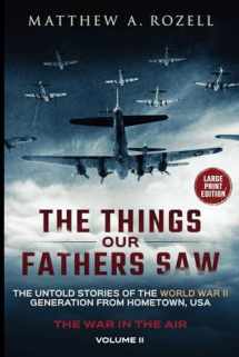 9781948155458-1948155451-War in the Air-From the Great Depression to Combat LARGE PRINT EDITION: The Things Our Fathers Saw-The Untold Stories of the World War II ... (MATTHEW ROZELL BOOKS-LARGE PRINT EDITIONS)