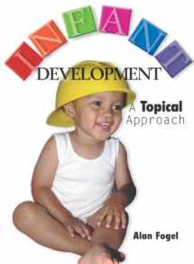 9781597380256-1597380253-Infant Development: A Topical Approach