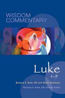 9780814681671-0814681670-Luke 1–9 (Volume 43) (Wisdom Commentary Series)