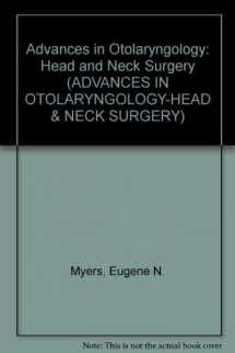 9780815162674-0815162677-Advances in Otolaryngology: Head and Neck Surgery (ADVANCES IN OTOLARYNGOLOGY-HEAD & NECK SURGERY)