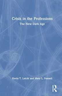 9781032126296-1032126299-Crisis in the Professions