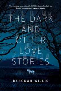 9780670069576-0670069574-The Dark and Other Love Stories