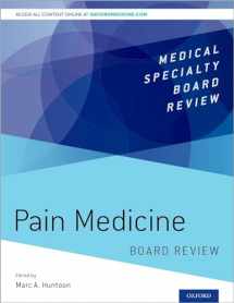 9780190217518-0190217510-Pain Medicine Board Review (Medical Specialty Board Review)