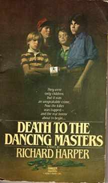 9780449143674-0449143678-Death to the Dancing Masters