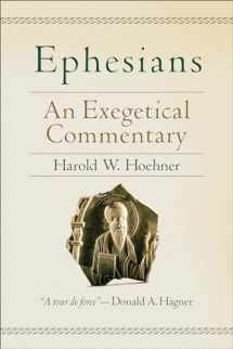 9780801026140-0801026148-Ephesians: An Exegetical Commentary