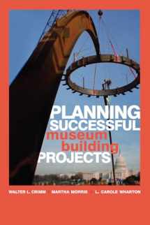 9780759111875-0759111871-Planning Successful Museum Building Projects