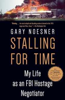 9780525511281-0525511288-Stalling for Time: My Life as an FBI Hostage Negotiator