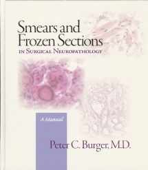 9780692003169-0692003169-Smears and Frozen Sections in Surgical Neuropathology: A manual