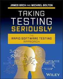 9781394253197-1394253192-Taking Testing Seriously: The Rapid Software Testing Approach