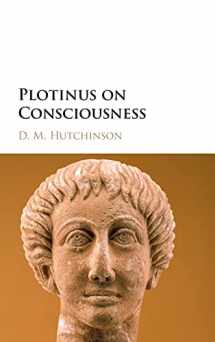 9781108424769-1108424767-Plotinus on Consciousness