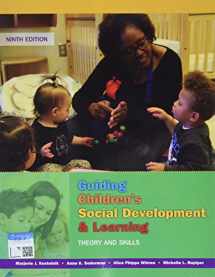 9781305960756-1305960750-Guiding Children's Social Development and Learning: Theory and Skills