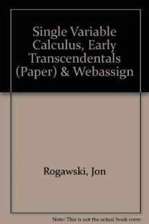 9781429209120-1429209127-Single Variable Calculus, Early Transcendentals (Paper) & WebAssign