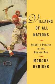 9780807050255-0807050253-Villains of All Nations: Atlantic Pirates in the Golden Age