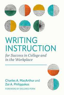 9780807768815-0807768812-Writing Instruction for Success in College and in the Workplace (Language and Literacy Series)
