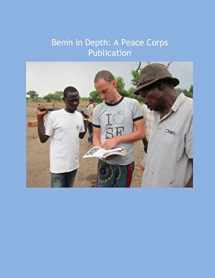 9781502411402-1502411407-Benin in Depth: A Peace Corps Publication