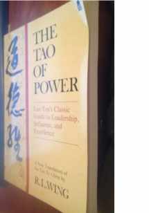 9780850305333-0850305330-The Tao of Power: A New Translation of the "Tao Te Ching"
