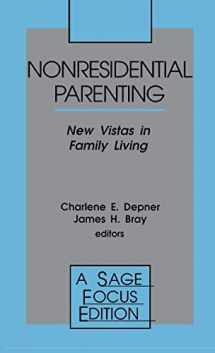 9780803950504-0803950500-Nonresidential Parenting: New Vistas in Family Living (SAGE Focus Editions)