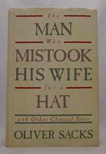 9780671554712-0671554719-The Man Who Mistook His Wife for a Hat and Other Clinical Tales