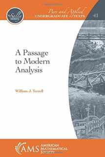 9781470451356-1470451352-A Passage to Modern Analysis (Pure and Applied Undergraduate Texts) (Pure and Applied Undergraduate Texts, 41)