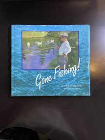 9781856276061-1856276066-Gone Fishing - A Selection of Poems & Quotations