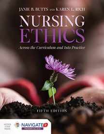 9781284170221-1284170225-Nursing Ethics: Across the Curriculum and Into Practice