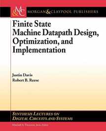 9781598295290-1598295292-Finite State Machine Datapath Design, Optimization, and Implementation (Synthesis Lectures on Digital Circuits and Systems)