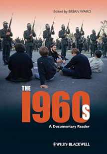 9781405163293-1405163291-The 1960s: A Documentary Reader
