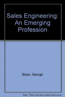 9780872018006-0872018008-Sales engineering;: An emerging profession