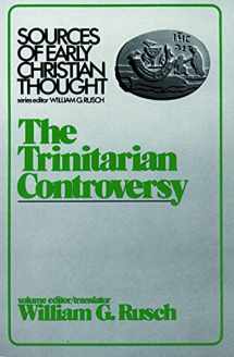 9780800614102-0800614100-The Trinitarian Controversy (Sources of Early Christian Thought)