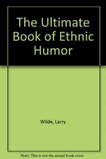 9780553281422-0553281429-Ultimate Book of Ethnic Humor, The