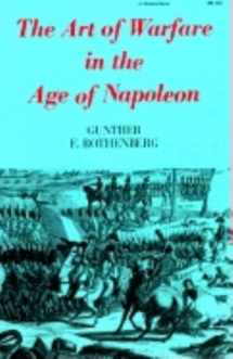 9780253202604-0253202604-The Art of Warfare in the Age of Napoleon