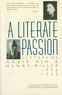 9780156527910-015652791X-A Literate Passion: Letters of Anaïs Nin & Henry Miller, 1932-1953