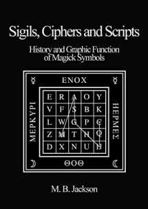 9780956619761-0956619762-Sigils, Ciphers and Scripts