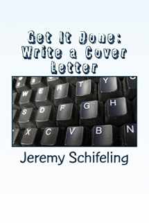 9781481136020-148113602X-Get It Done: Write a Cover Letter