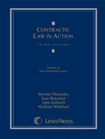 9781422482445-1422482448-Contracts: Law in Action, Volume II: The Advanced Course