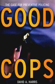9781565849235-156584923X-Good Cops: The Case For Preventive Policing
