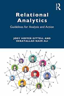 9780367436254-0367436256-Relational Analytics: Guidelines for Analysis and Action