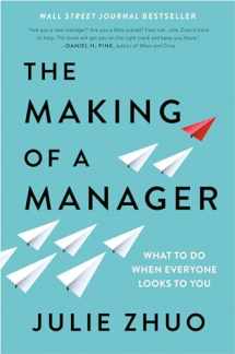 9780735219564-0735219567-The Making of a Manager: What to Do When Everyone Looks to You